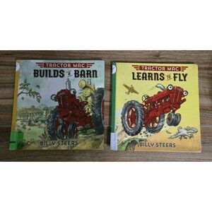Tractor Mac Lot Of 2 Builds A Barn & Learns to Fly Hardcover By Steers, Billy